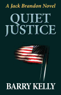 Quiet Justice