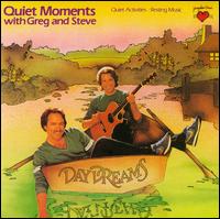 Quiet Moments - Greg & Steve