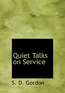 Quiet Talks on Service