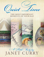 Quiet Time: The Most Important Moments of Your Day