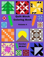 Quilt Block Coloring Book: Volume 4