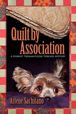 Quilt by Association - Sachitano, Arlene