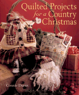 Quilted Projects for a Country Christmas - Duran, Connie