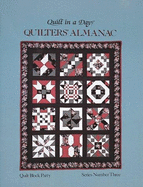 Quilter's Almanac Block Party, Series No. 3