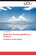 Quimica Oceanografica y Cultura