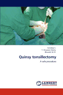 Quinsy Tonsillectomy