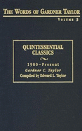 Quintessential Classics, 1980-Present