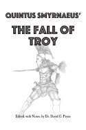 Quintus Smyrnaeus' Fall of Troy