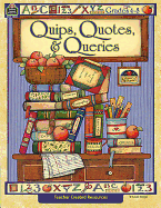 Quips, Quotes, & Queries, Grade 4-8