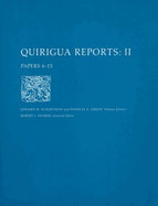 Quirigua Reports, Volume II: Papers 6-15