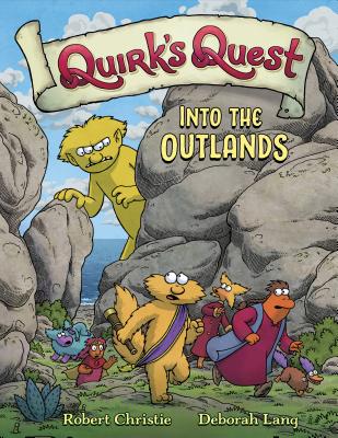 Quirk's Quest: Into the Outlands - Christie, Robert