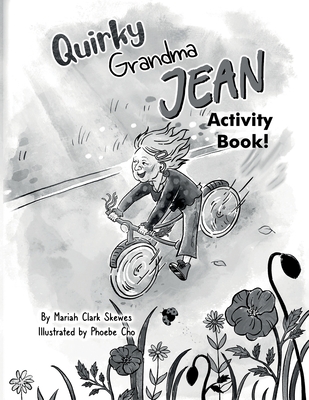 Quirky Grandma Jean Activity Book - Skewes, Mariah Clark