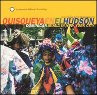 Quisqueya en el Hudson: Dominican Music in New York - Various Artists