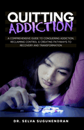 Quitting Addiction