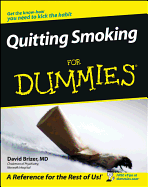 Quitting Smoking for Dummies