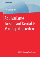 ?quivariante Torsion Auf Kontakt-Mannigfaltigkeiten