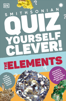 Quiz Yourself Clever! Elements - DK
