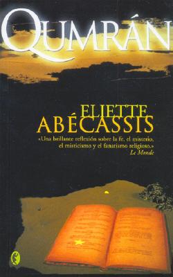 Qumran - Abecassis, Eliette
