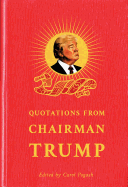 Quotations from Chairman Trump