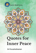 Quotes for Inner Peace: Transform Your Spirit