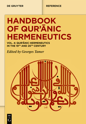 Qur' nic Hermeneutics in the 19th and 20th Century - Tamer, Georges (Editor)