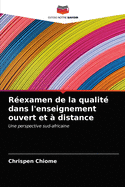 Rexamen de la qualit dans l'enseignement ouvert et  distance