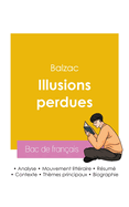 Russir son Bac de franais 2026: Analyse du roman Illusions perdues de Balzac