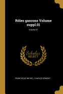 Rles gascons Volume suppl.01; Volume 01