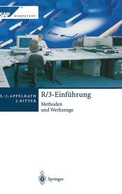 R/3-Einfuhrung: Methoden Und Werkzeuge - Appelrath, Hans-J?rgen, and Ritter, Jrg