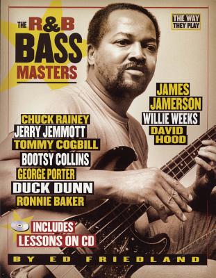 R&B Bass Masters: The Way They Play - Friedland, Ed