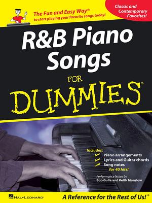 R&B Piano Songs for Dummies: Performance Notes by Bob Gulla and Keith Munslow - Gulla, Bob, and Munslow, Keith