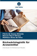 R?ckw?rtslogistik f?r Arzneimittel