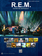 R.E.M. -- Guitar Tab Anthology: Authentic Guitar Tab