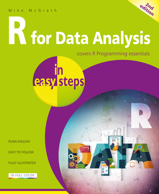 R for Data Analysis in Easy Steps - McGrath, Mike