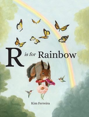 R Is for Rainbow - Ferreira, Kim