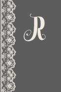 R: Monogrammed Journal Vintage Lace with Monogram Personalized Letter 'r'