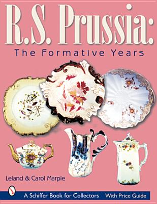 R.S. Prussia: The Formative Years - Marple