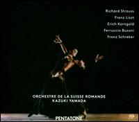R. Strauss, Liszt, Korngold, Busoni, Schreker - L'Orchestre de la Suisse Romande; Kazuki Yamada (conductor)