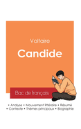 R?ussir son Bac de fran?ais 2025: Analyse de Candide de Voltaire