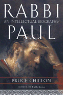 Rabbi Paul: An Intellectual Biography