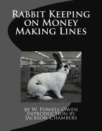 Rabbit Keeping on Money Making Lines