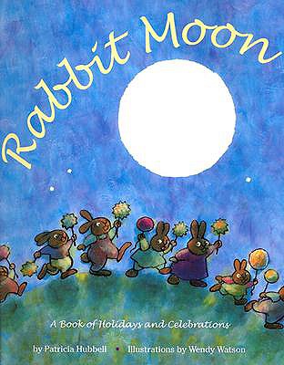 Rabbit Moon - Hubbell, Patricia