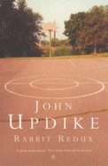 Rabbit Redux - Updike, John