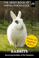 Rabbits: Bouncing Buddies of the Meadow