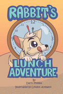 Rabbit's Lunch Adventure