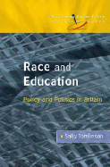 Race and Education: Policy and Politics in Britain