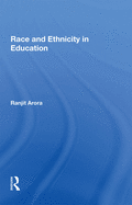 Race and Ethnicity in Education