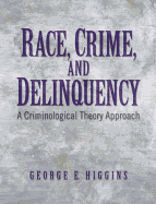 Race, Crime, and Delinquency