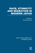 Race, Ethnicity and Migration in Modern Japan