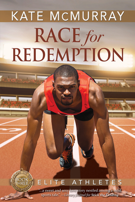 Race for Redemption: Volume 3 - McMurray, Kate